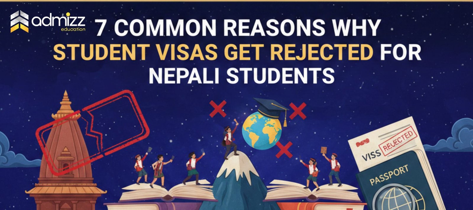 7 Common Reasons Why Student Visas Get Rejected for Nepali Students